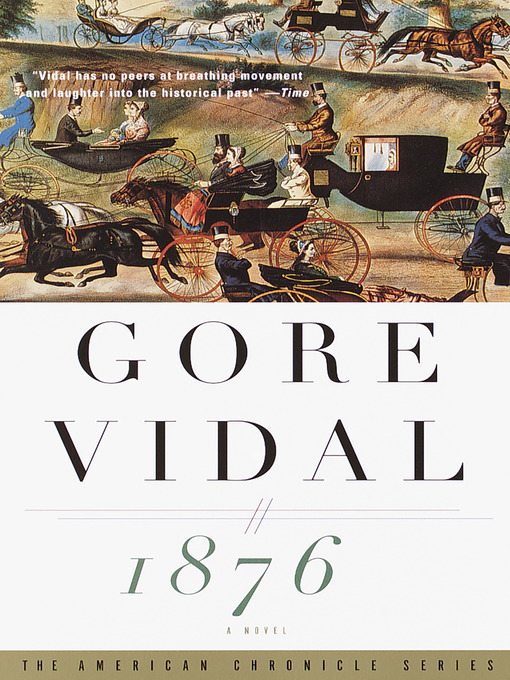 Title details for 1876 by Gore Vidal - Available